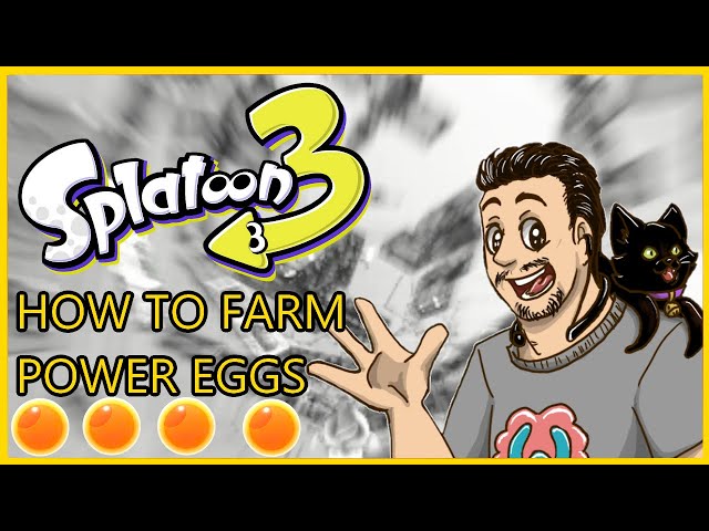 SPLATOON 3 EASY POWER EGG FARMING 