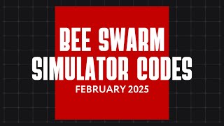*New Codes* Bee Swarm Simulator Ultimate Code Guide: February 2025