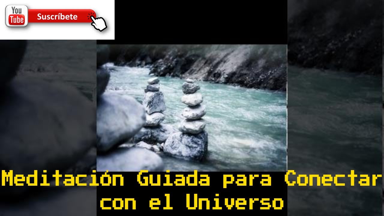 Meditación Guiada para Conectar con el Universo | Ambiente de Serenidad ...