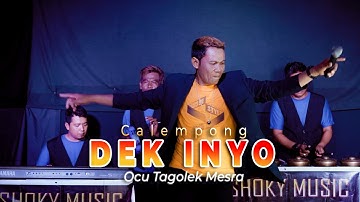 OCU TAGOLEK MESRA - DEK INYO - LAGU CALEMPONG - [ COVER ]