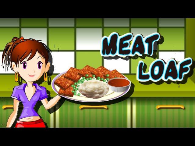 SARA S COOKING CLASS: MEAT LOAF jogo online gratuito em