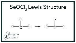 SeOCl2 Lewis Structure (Selenium Oxydichloride)