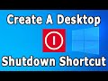 How to Create a Shutdown Shortcut and Restart Shortcut for Windows 10