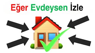 Eğer Evdeysen Bu Videoyu Izle