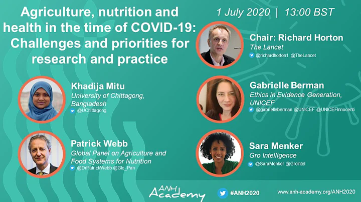 ANH2020: Plenary discussion: Agriculture, nutrition and health in the time of COVID-19