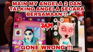 MAIN MY ANGELA 2 DAN TALKING ANGELA SECARA BERSAMAAN !!! - SIAPAKAH YANG PALING CREEPY ?? screenshot 5