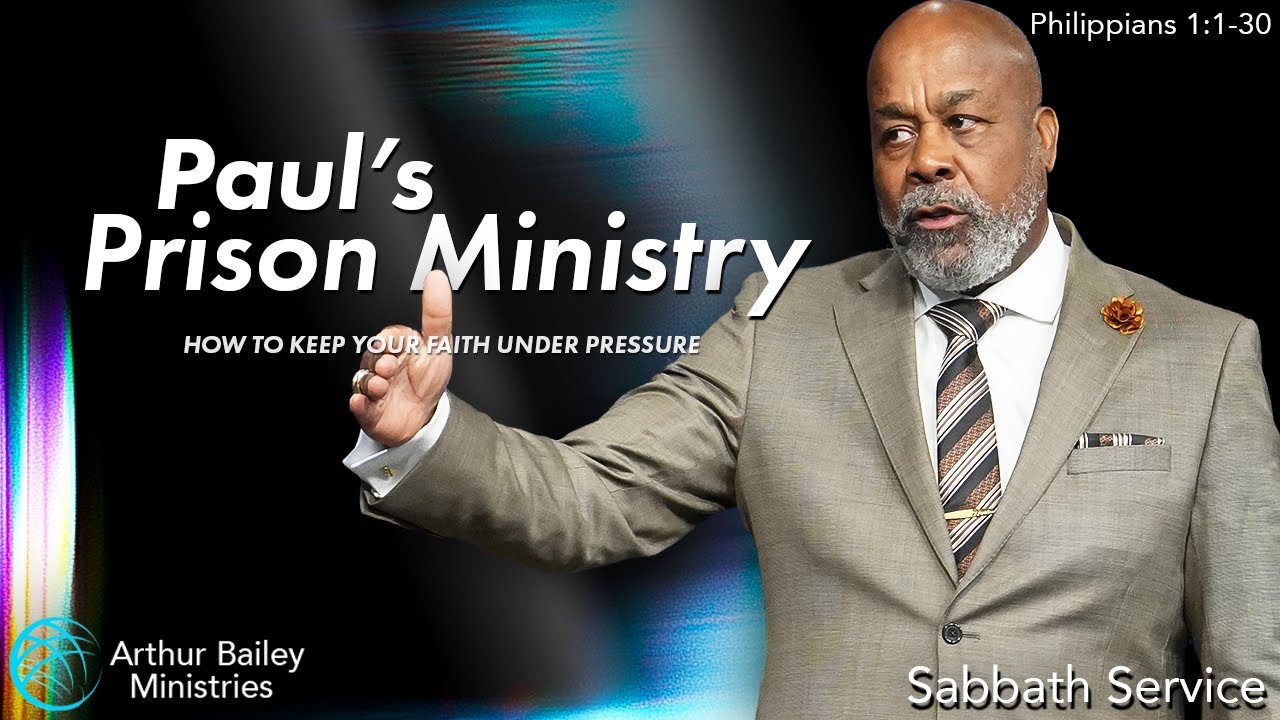 Paul’s Prison Ministry – Philippians 1:1-30