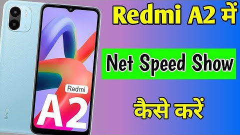 Redmi A2 me net speed show kaise kare | how to enable net speed in Redmi A2