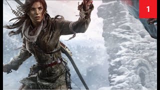 ПРОХОЖДЕНИЕ Rise of the Tomb Raider. ЧАСТЬ 1. Вершина горы.