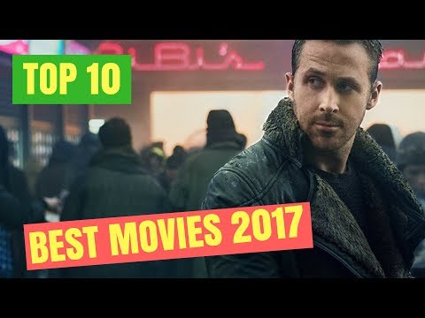 [top-10]-best-movies-2017-|-top-10-movies-2017