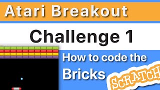 How to make Atari Breakout | Pong Game - [TASK]  How to code the Bricks [4 of 11]