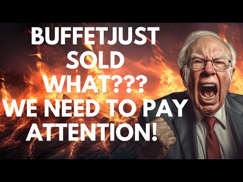   WARREN BUFFETT JUST SOLD WHAT BERKSHIRE HATHAWAY ANNOUNCEMENT BUFFETT IS MAKING MOVES