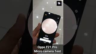 Oppo F21 Pro micro camera test 😲😲 screenshot 2
