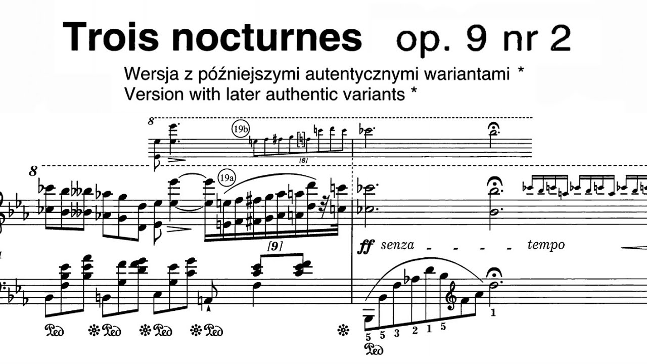 Frédéric Chopin - Nocturne Op.9 No.2 with later authentic Frédéric Chopin - Nocturne Op.9 No.2 with later authentic