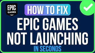 EPIC GAMES NOT LAUNCHING [FIXED] | Epic Games Launcher Not Working Problem