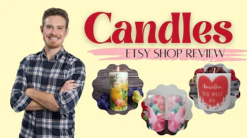 Candles Etsy Shop Review | Selling on Etsy | Etsy Selling Tips | How to Sell on Etsy