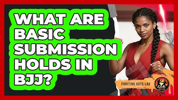 What Are Basic Submission Holds In BJJ?