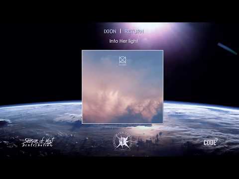 Ixion - Into Her light  (Official track)