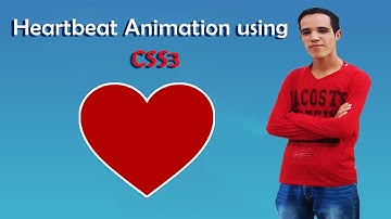 How to create a simple heartbeat Animation using CSS - CSS Tricks