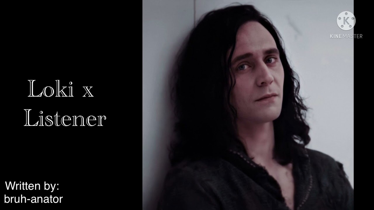 Late Night CuddlesLoki x Listener//fanfiction oneshot\\ YouTube