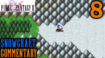 Shmooth Shailing: Final Fantasy II Walkthrough Part 8 - Josef & The Snowcraft