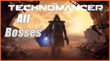 The Technomancer - All Bosses (2k)