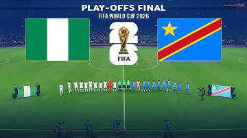 NIGERIA 🆚 DR CONGO Play Off FIFA World Cup 2026 Qualifiers | Full Match All Goals | Simulation PES