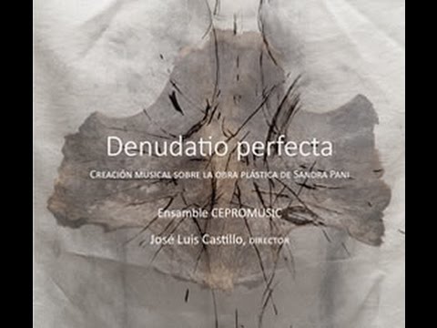 L’oeuvre du temps (Jorge Torres Sáenz), Ensamble CEPROMUSIC, José Luis Castillo, director