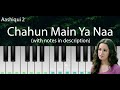 Chahun Main Ya Naa (Aashiqui 2) | Easy Piano Tutorial with Notes | Perfect Piano