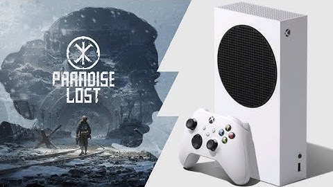 Xbox Series S | Paradise Lost | Graphics Test/Loading Times/First Look