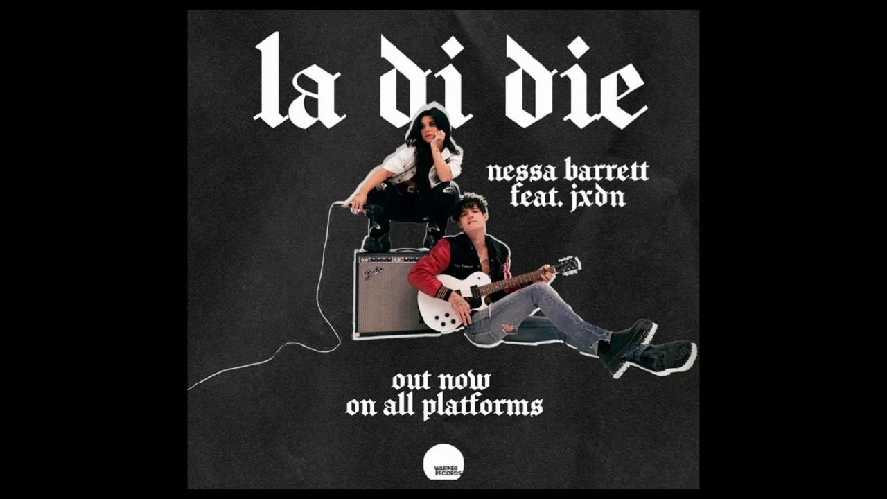 несса барретт треки la di. Jxdn и несса. несса барретт la di. Nessa barrett la di die перевод. Nessa barrett песни.
