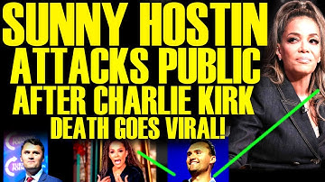 Sunny Hostin SCREAMS At Public After Charlie Kirk Death! & SNAPS At Trump Supporters!