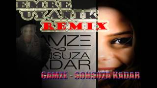 Gamze - Sonsuza Kadar (Emre Uyanık Remix) Resimi