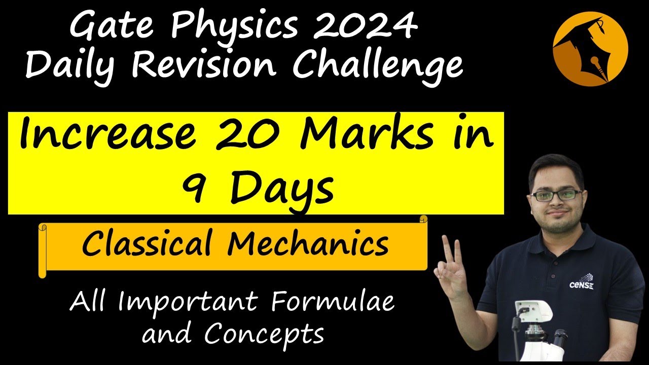 Gate Physics Must Do Topics Classical Mechanics Revision Strategy