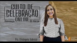 "As Prisões Não Podem Nos Parar" - Pra. Elisângela Sobroza - ADMI 05/07/2020