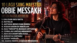 10 LAGU SANG MAESTRO OBBIE MESSAKH