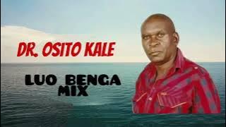 Dr Osito Kalle Mix Songs (Nyakadenge, Rapar Angelina, Ndesna Buoyo, Asembo pinyMaber CarolineAchieng