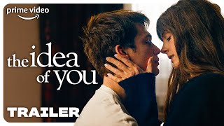 The Idea Of You | Offisiell Trailer | Prime Video Norge