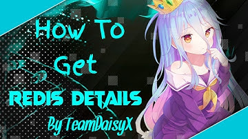 How to Make or Get Redis URI, Port, Password? #TeamDaisyX