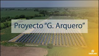 Enerland El Salvador. Proyecto Grupo Arquero