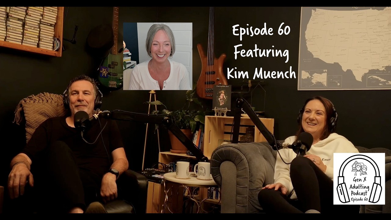 GenX Adulting Podcast - Episode 60 - GenX Speaks Series: Kim Muench - Parent Coach
