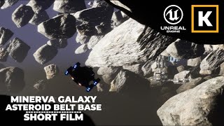 Unreal Engine 5 short / Minerva Galaxy Asteroid belt base /