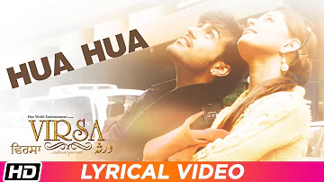 Hua Hua | Lyrical Video | Jawad Ahmad | Virsa | Punjabi Song