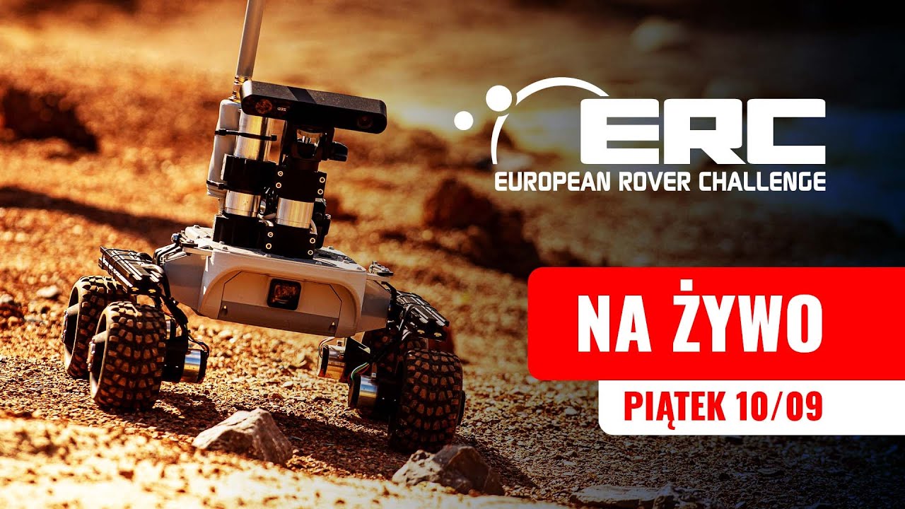 European Rover Challenge Drone European Rover Challenge 2021 NA ŻYWO – Piątek 10/09/2021 – Temat dnia ...