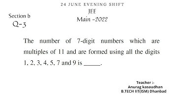 JEE main 2022:- 24 June shift-2 Math paper section b (Q 3) solution | #jeemain2022 #projecteducation