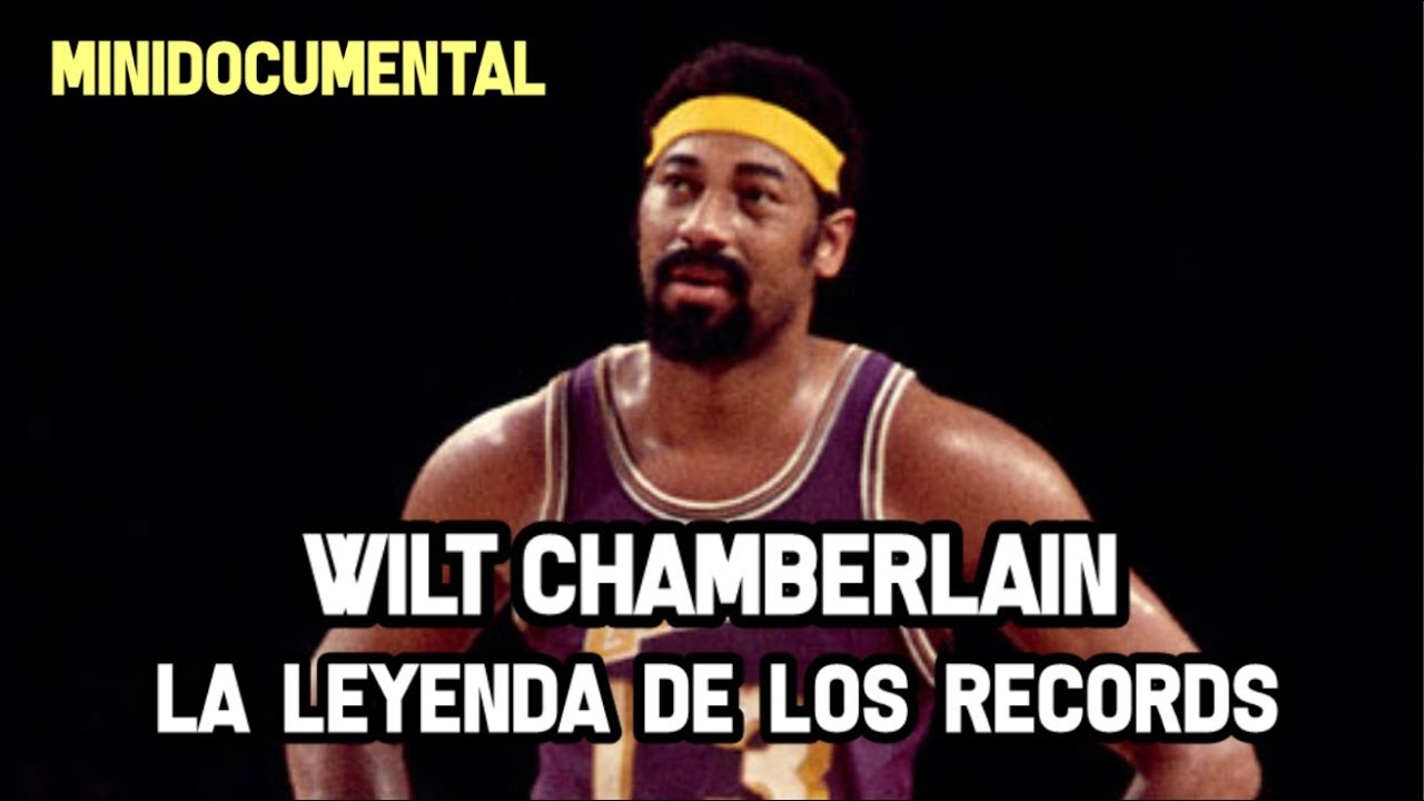Wilt Chamberlain - Su Historia NBA  | Mini Documental NBA