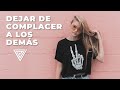 ▶ DEJAR de COMPLACER A los DEMAS | PELIGRO ⚠️