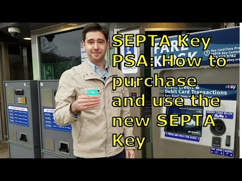 SEPTA Key PSA: How to purchase and use the new SEPTA Key card