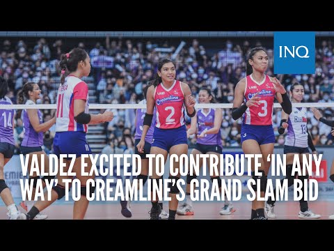 PVL: Alyssa Valdez excited to contribute ‘in any way’ to Creamline’s Grand Slam bid