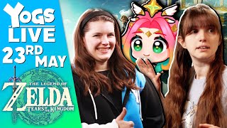 ZELDA Tears of the Yogscast w/  Shadowatnoon, Briony & Sarah!